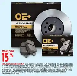Canadian Tire OE+ Brake Pads, 3-Year/60,000km Warranty or Lifetime when installed at Canadian Tire offer
