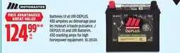 Canadian Tire OEPLUS U1 and U1R Batteries. 430 cranking amps for high horsepower equipment offer