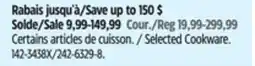 Canadian Tire Heritage The Rock. Selected Cookware offer