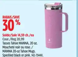 Canadian Tire MANNA 20-oz Tahoe Mugs offer