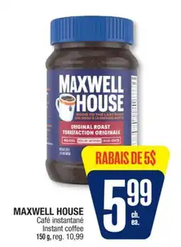 Jean Coutu MAXWELL HOUSE Instant coffee offer