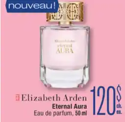 Jean Coutu ELIZABETH ARDEN Eternal Aura Eau de parfum offer