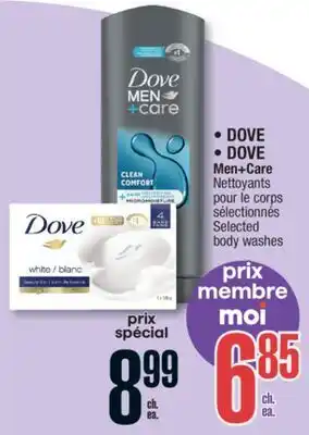 Jean Coutu DOVE, DOVE Men+Care Selected body washes offer