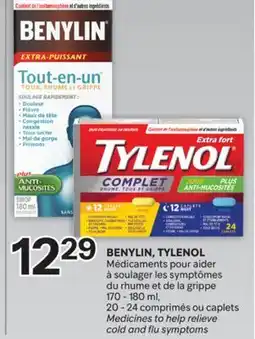Brunet BENYLIN, TYLENOL Médicaments pour aider à soulager du rhume et de la grippe offer