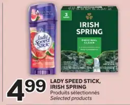 Brunet LADY SPEED STICK, IRISH SPRING Produits sélectionnés offer