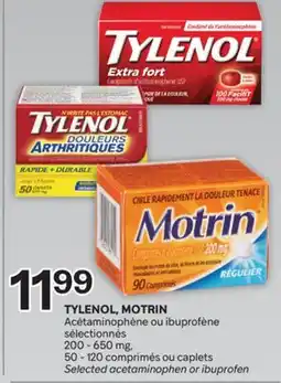 Brunet TYLENOL, MOTRIN Acétaminophène ou ibuprofène sélectionnés offer
