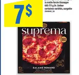 Maxi PIZZA SUPREMA, 487-525 G OU À CROÛTE FARCIE GIUSEPPE, 685-771 G DR. OETKER offer