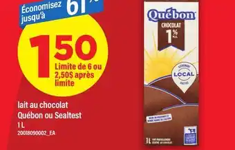 Maxi LAIT AU CHOCOLAT QUÉBON OU SEALTEST offer
