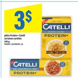 Maxi PÂTES PROTEIN + CATELLI, 340 G offer