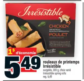 Super C rouleaux de printemps Irrésistible | Irrésistible spring rolls offer