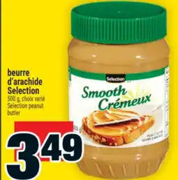 Super C Beurre d'arachide Selection | Selection peanut butter offer
