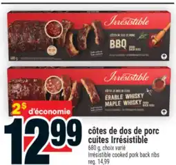 Super C côtes de dos de porc cuites Irrésistible | Irrésistible cooked pork back ribs offer