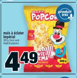 Super C maïs à éclater Impérial | Impérial popcorn offer