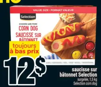 Super C saucisse sur bâtonnet Selection | Selection corn dog offer