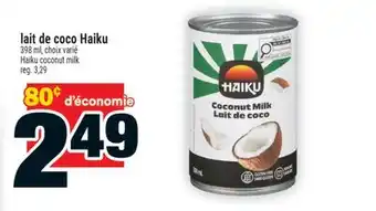 Super C lait de coco Haiku | Haiku coconut milk offer