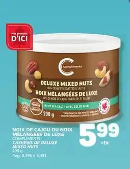 Marché Bonichoix COMPLIMENTS CASHEWS OR DELUXE MIXED NUTS offer