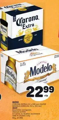 Marché Bonichoix CORONA EXTRA (12 x 330 mL) OR MODELO ESPECIAL (12 x 355 mL) BEER offer