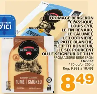 Marches Tradition FROMAGERIE BERGERON CHEESE offer