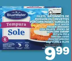 Marches Tradition BLUE WATER FROZEN BREADED FISH FILLETS, STICKS OR POPCORN SHRIMP offer