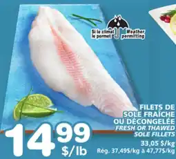 Marches Tradition FRESH OR THAWED SOLE FILLETS offer