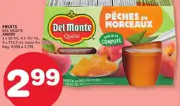 Marches Tradition DEL MONTE FRUITS offer