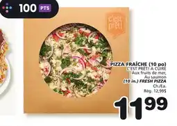 Marches Tradition C'EST PRÊT! À CUIRE Aux fruits de mer, Au saumon (10 in.) FRESH PIZZA offer