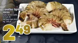Metro CREVETTES TIGRÉES NOIRES | RAW BLACK TIGER SHRIMP offer