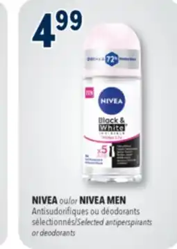 Familiprix NIVEA or NIVEA MEN, Selected antiperspirants or deodorants offer
