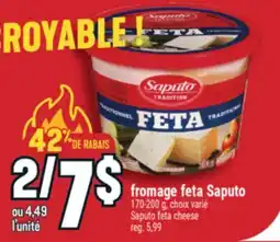 Marché Adonis FROMAGE FETA SAPUTO | SAPUTO FETA CHEESE offer