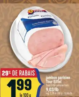 Marché Adonis JAMBON PARISIEN TOUR EIFFEL | TOUR EIFFEL PARISIAN HAM offer