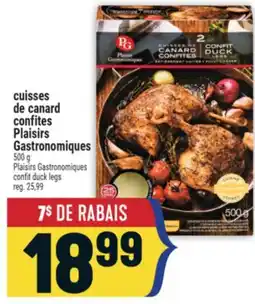 Marché Adonis CUISSES DE CANARD CONFITES PLAISIRS GASTRONOMIQUES | PLAISIRS GASTRONOMIQUES CONFIT DUCK LEGS offer