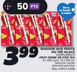 IGA COMPLIMENTS FRUIT DRINK OR ICED TEA offer