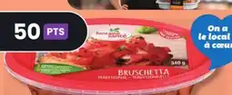 IGA FONTAINE SANTÉ BRUSCHETTA offer