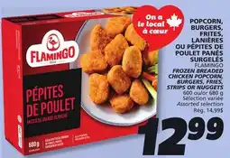 IGA FLAMINGO FROZEN BREADED CHICKEN POPCORN, BURGERS, FRIES, STRIPS OR NUGGETS offer