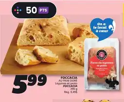 IGA AU PAIN DORÉ Légumes et pesto FOCCACIA offer