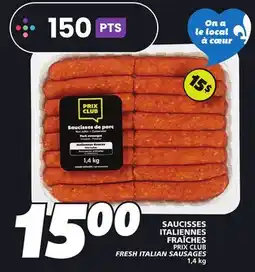 IGA PRIX CLUB FRESH ITALIAN SAUSAGES offer