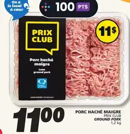 IGA PRIX CLUB GROUND PORK offer