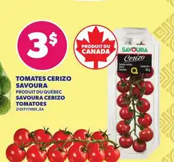 Provigo TOMATES CERIZO SAVOURA | SAVOURA CERIZO TOMATOES offer