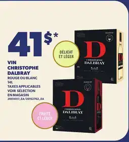 Provigo VIN CHRISTOPHE DALBRAY offer