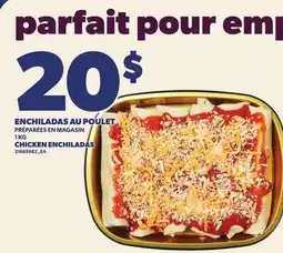 Provigo ENCHILADAS AU POULET, 1 KG | CHICKEN ENCHILADAS offer