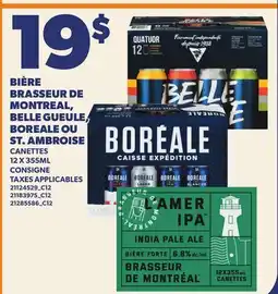 Provigo BIÈRE BRASSEUR DE MONTREAL, BELLE GUEULE, BOREALE OU ST. AMBROISE offer