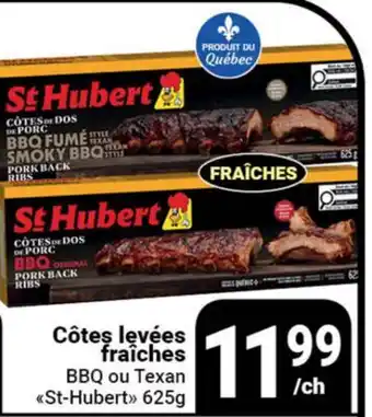 Pasquier Côtes levées fraîches BBQ ou Texan St-Hubert offer