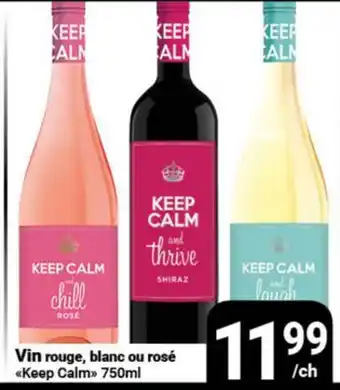 Pasquier Vin rouge, blanc ou rosé Keep Calm offer