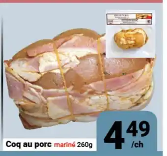 Pasquier Coq au porc mariné offer