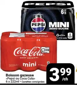 Pasquier Boisson gazeuse Pepsi ou Coca Cola offer