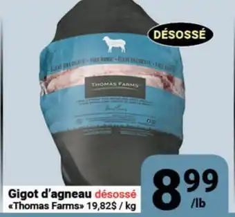 Pasquier Gigot d'agneau désossé Thomas Farms offer