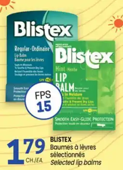 Uniprix BLISTEX Baumes à lèvres sélectionnés/ Selected lip balms offer