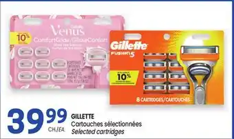 Uniprix GILLETTE Cartouches sélectionnées/Selected cartridges offer