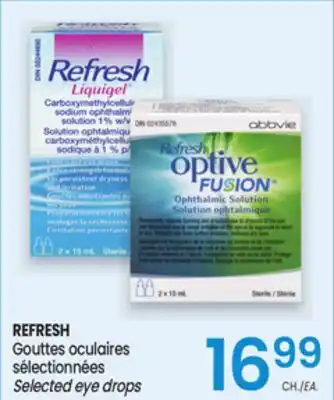Uniprix REFRESH Gouttes oculaires sélectionnées/Selected eye drops offer