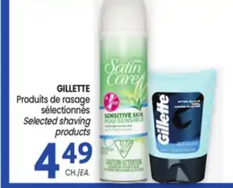 Uniprix GILLETTE Produits de rasage sélectionnés/Selected shaving products offer